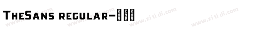 TheSans regular字体转换 TheSans regular字体转换